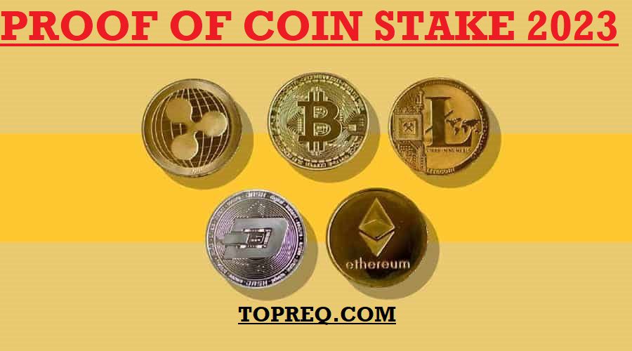 The Best Proof of Stake Coins 2023